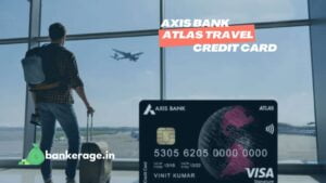 Axis Bank Atlas Travel Credit Card